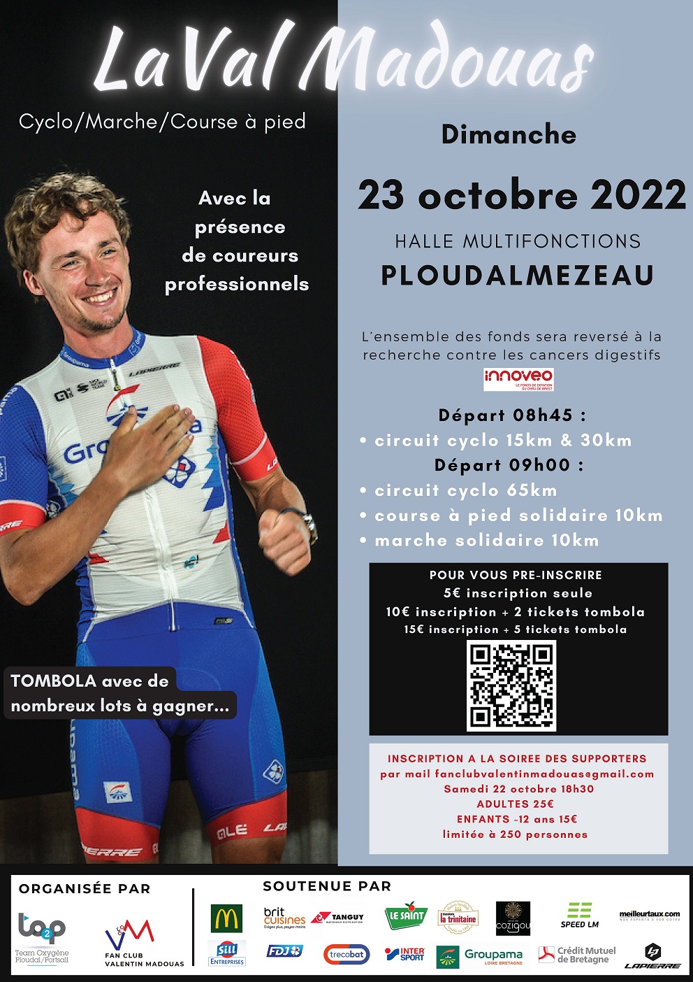 Pour ce combat contre le cancer, la Val Madouas vous donne rendez dimanche 7 valo